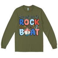 Army Green were just here to rock the boat Long Sleeve Tee - MaliasSmallBusiness