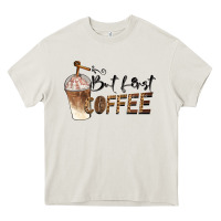 Cream but first coffee Heavy Core Tee - BarkalooDesign