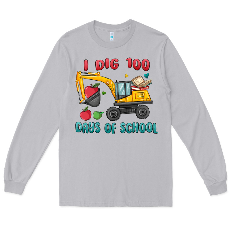 I Dig 100 Days Of School Excavator Long Sleeve Tee by MaliasSmallBusiness | Teevron