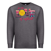 Charcoal Heather For The Love Of Softball Premium Sweatshirt - Bettercallsaul