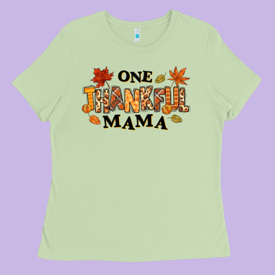 One Thankful Mama Ladies Tee Designed By Texasbilliewilder