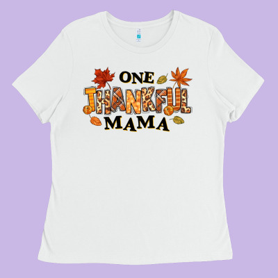 One Thankful Mama Ladies Tee Designed By Texasbilliewilder