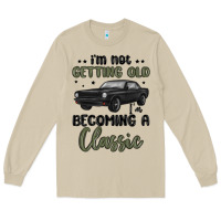 Mushroom i m not getting old i m becoming a classic Long Sleeve Tee - MaliasSmallBusiness