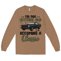 Toasted Coconut i m not getting old i m becoming a classic Long Sleeve Tee - MaliasSmallBusiness