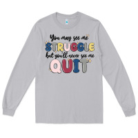 Moon Dust you may see me struggle Long Sleeve Tee - MaliasSmallBusiness