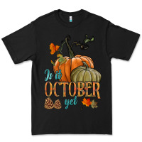 Black is it october yet Premium Tee - HRA Design Shop