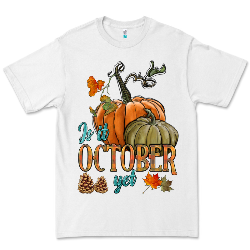 Is It October Yet Premium Tee by HRA Design Shop | Teevron