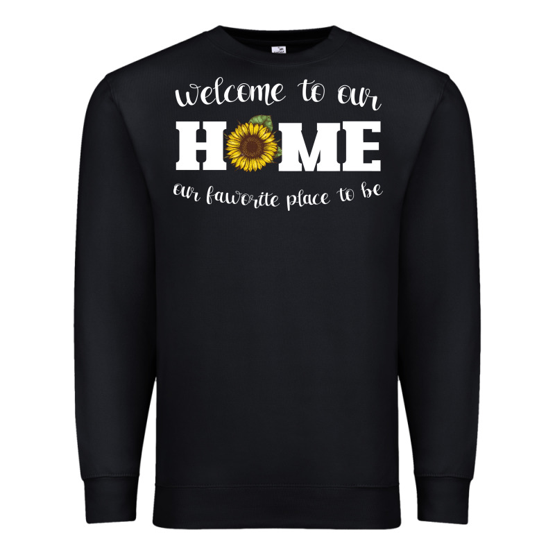 Welcome To Our Home Sunflower Premium Sweatshirt by Bettercallsaul | Teevron