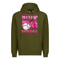 Army Green In October We Wear Pink and Watch Baseball Premium Hoodie - texasbilliewilder
