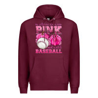 Burgundy In October We Wear Pink and Watch Baseball Premium Hoodie - texasbilliewilder