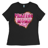 Black praying moms club Ladies Tee - texasbilliewilder