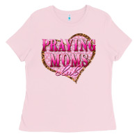 Bubblegum Pink praying moms club Ladies Tee - texasbilliewilder