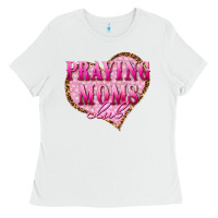 White praying moms club Ladies Tee - texasbilliewilder