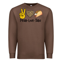 Chestnut Peare Love Tacos Premium Sweatshirt - Bettercallsaul