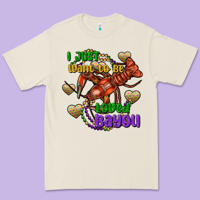 Crawfish I Just Want To Be Loved Bayou Premium Tee Designed By Fadigitalartstudio