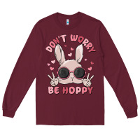 Burgundy don't worry be hoppy Long Sleeve Tee - MaliasSmallBusiness