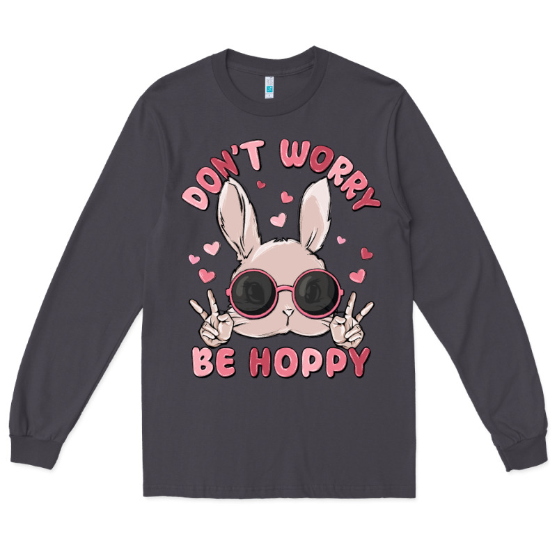 Don't Worry Be Hoppy Long Sleeve Tee by MaliasSmallBusiness | Teevron
