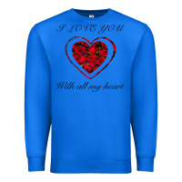 True Royal I love you with all my heart Premium Sweatshirt - Bettercallsaul