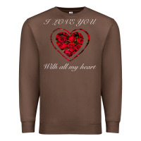 Chestnut I love you with all my heart Premium Sweatshirt - Bettercallsaul