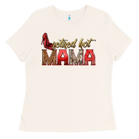 Bone retired hot mama Ladies Tee - texasbilliewilder
