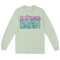 Matcha i'm too clumsy to be around fragile masculinity Long Sleeve Tee - MaliasSmallBusiness