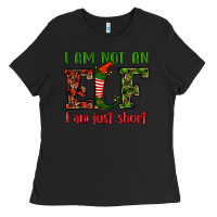 Black i am not an elf i am just short christmas Ladies Tee - RanaPortraitStore