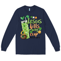 Navy st. patricks day jesus fills my cup Long Sleeve Tee - MaliasSmallBusiness
