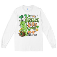 White st. patricks day jesus fills my cup Long Sleeve Tee - MaliasSmallBusiness