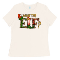 Bone whar the elf  christmas Ladies Tee - RanaPortraitStore