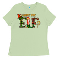 Matcha whar the elf  christmas Ladies Tee - RanaPortraitStore