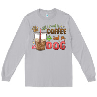 Moon Dust all i need is coffee and my dog Long Sleeve Tee - MaliasSmallBusiness