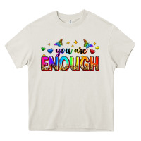 Cream you are enough Heavy Core Tee - Zillion Design Studio