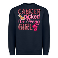 Cancer Picked The Wrong Girl Heavyweight Sweatshirt | Teevron