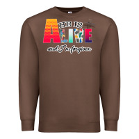 Chestnut He is Alive Premium Sweatshirt - Bettercallsaul