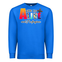 True Royal He is Alive Premium Sweatshirt - Bettercallsaul