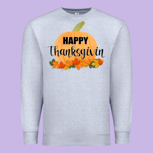 Happy Thanksgiving Premium Sweatshirt Designed By Bettercallsaul