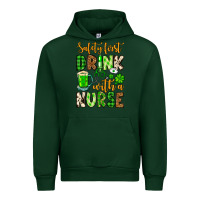 Forest Green St. Patrick's Safety first drink with a Nurse Urban Hoodie - OliviaCreatesArt