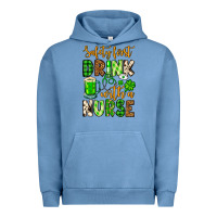 Pigment Pebble Blue St. Patrick's Safety first drink with a Nurse Urban Hoodie - OliviaCreatesArt
