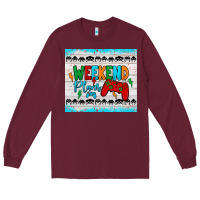 Burgundy weekend plans Long Sleeve Tee - JahusDesignShop