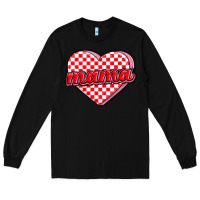 Black valentine mama Long Sleeve Tee - MaliasSmallBusiness