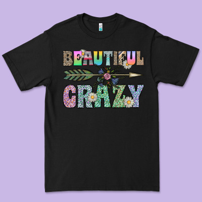 Beautiful Crazy Premium Tee Designed By Cowhidedigitalart