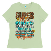Matcha super tired super hungry super pregnant Ladies Tee - texasbilliewilder