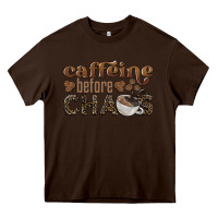 Caffeine Before Chaos Heavy Core Tee | Teevron