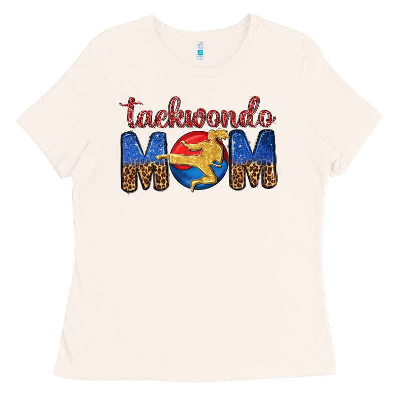 Taekwondo Mom Ladies Tee by texasbilliewilder | Teevron