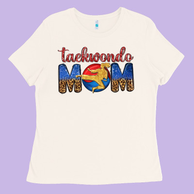 Taekwondo Mom Ladies Tee Designed By Texasbilliewilder