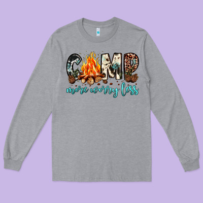 Camp More Worry Less Long Sleeve Tee Designed By Jahusdesignshop