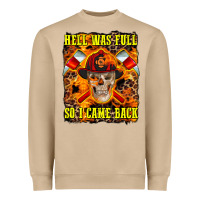 Mushroom Western Hell Was Full So I Came Back Heavyweight Sweatshirt - LillyAllenDesigns