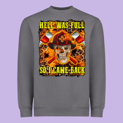 Western Hell Was Full So I Came Back Heavyweight Sweatshirt Designed By Lillyallendesigns