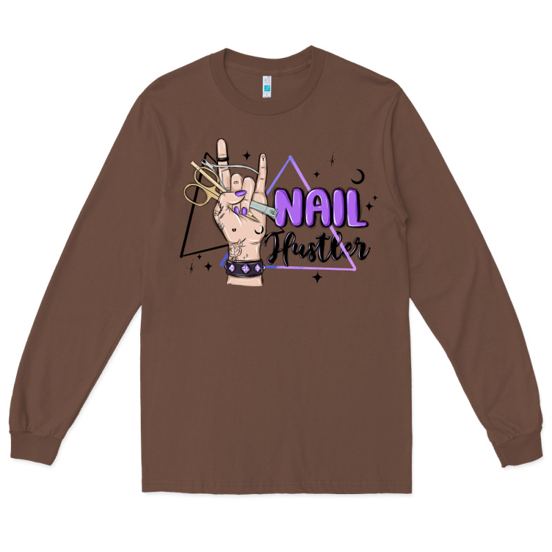 Nail Hustler Long Sleeve Tee by MaliasSmallBusiness | Teevron