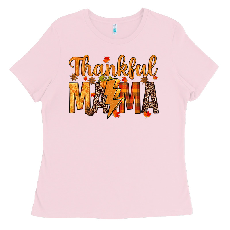Thankful Mama Ladies Tee by texasbilliewilder | Teevron